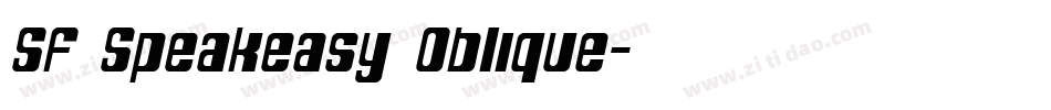 SF Speakeasy Oblique字体转换